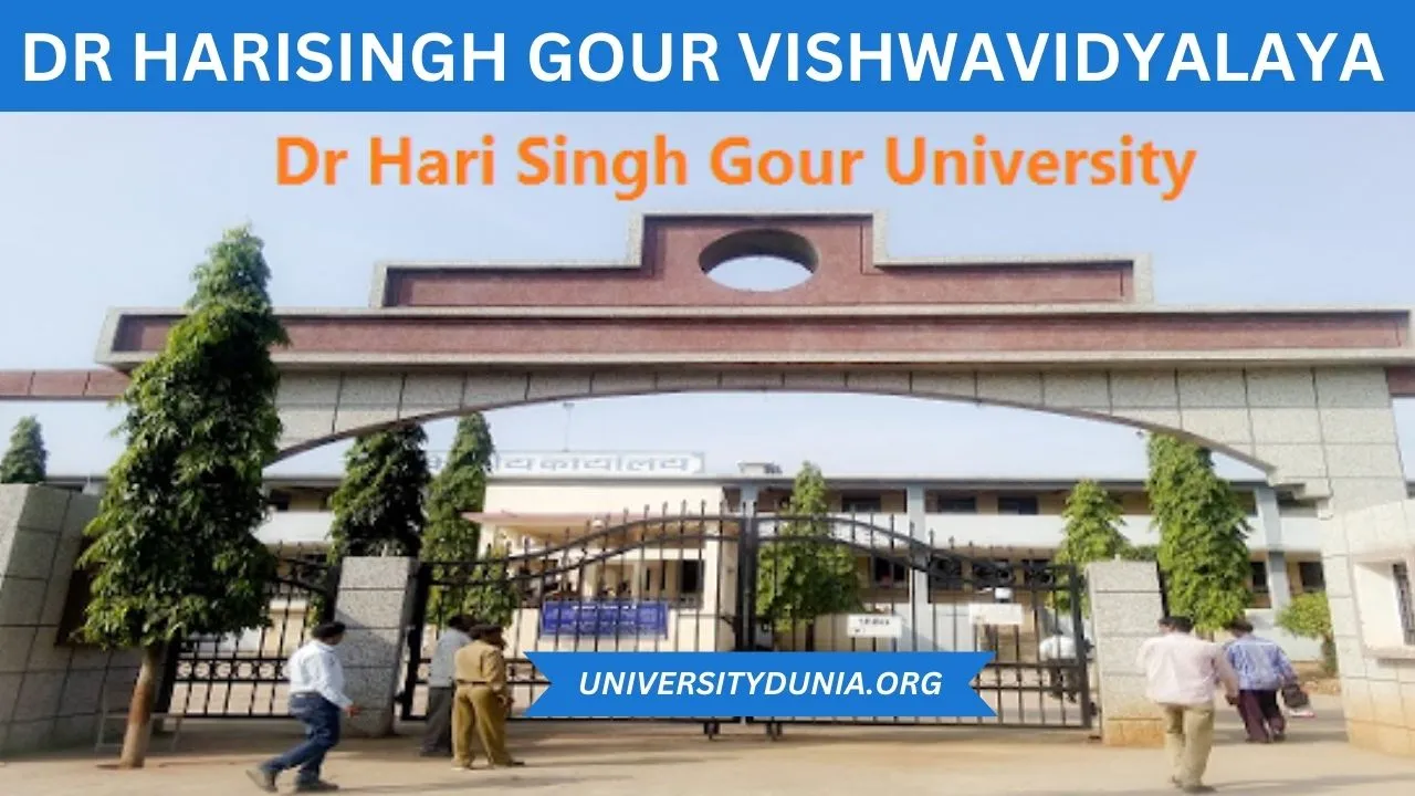 Dr Hari Singh University Sagar (MP) Admission 2024: Courses, Placement, Fee, Cut Off