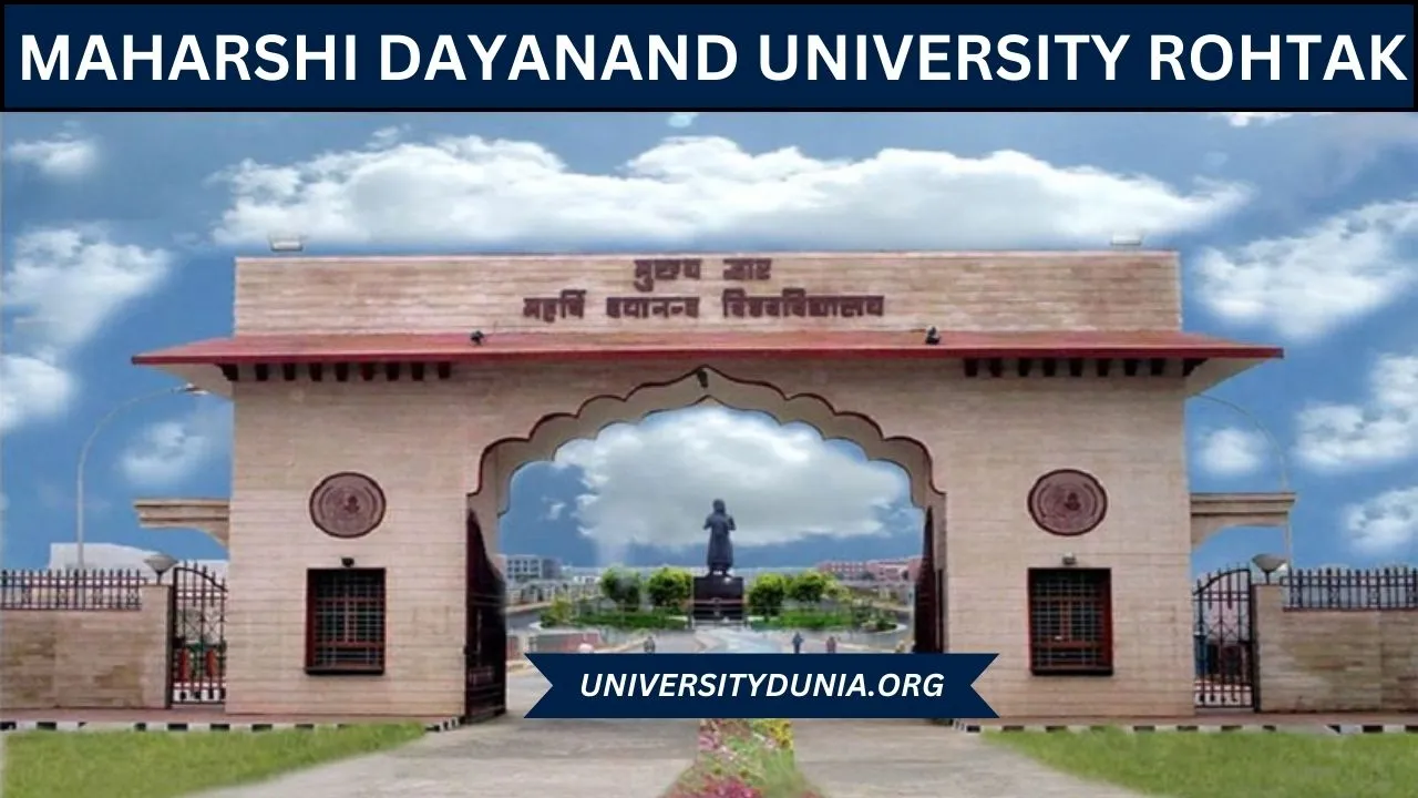 Maharshi Dayanand University Rohtak, Haryana - Admission 2024 Courses, Fees, Placements